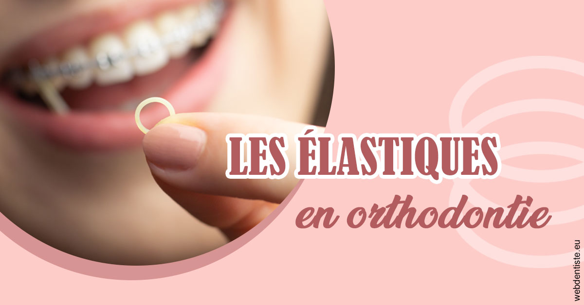 https://selarl-dr-simine-hassaneyn.chirurgiens-dentistes.fr/Elastiques orthodontie 1